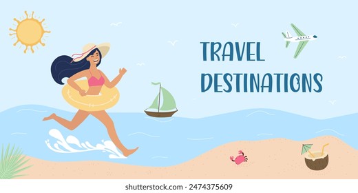 Summer travel destinations banner. A happy woman is running with a swimming ring, an airplane is flying, a yacht is sailing, a coconut cocktail, a crab in the sand. Vector design template