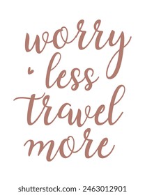 Summer travel quote lettering handwriting inscription photography overlay on white background