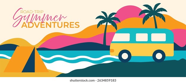 Road‑Trip Summer Travel Vacation Adventures Hero Banner – Flat Vector Camper Van, Palm Sunset and Tent Illustration	