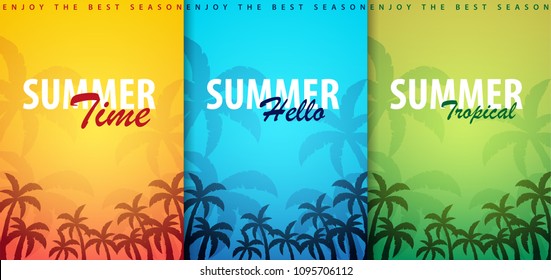 Summer Tropical backgrounds set with palms. Summer placard poster flyer invitation card. Summer time. Vector Illustration