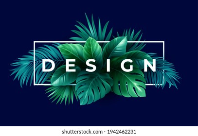 Summer tropical design for banner or flyer with green tropical palm leaves and lettering. Vector illustration EPS10