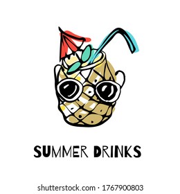 Summer tropical drink, pineapple cocktail party doodle. Isolated and hand drawn cartoon illustration. For digital design, banners, postcards, prints, decor. Creative food and beverage backdrop.