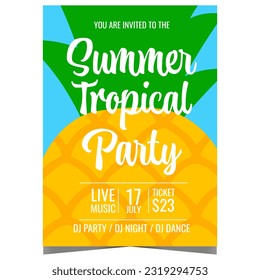 Summer tropical and exotic party invitation banner or poster with pineapple on the background. Vector illustration design for summer vacation and holiday entertainment with friends and family.