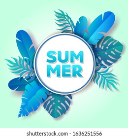 Summer tropical greenery round frame, vector illustration in paper art craft style. Beautiful seasonal composition with tropical palm and monstera leaves in blue and white colors for card, banner etc.