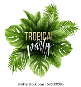 Summer tropical leaf background with exotic palm leaves. Party flyer template. Handwriting lettering. Vector illustration