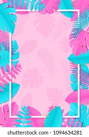 Summer Tropical palm leaves, plants in trandy paper cut style. White vertical rectangular frame on exotic blue pink leaves on pink background Hawaiian summer time. Vector card illustration.
