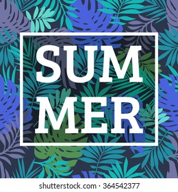 Summer, Tropical print slogan. exotic palm leaves print. Summer t shirt with tropical palm leaves