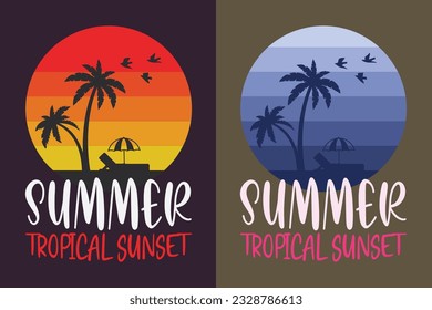 Summer Tropical Sunset, Summer Vibes, Summer T-Shirt, Vacation Shirt, Family Shirt, Vacation Clothing, Beach Shirt, Summer Beach, Outdoor, Palm Tree 