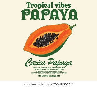 Summer tropical vibes art. Carica papaya fruit print. Nature fruit club print design. Watercolor fruit t shirt design. Sweet Papaya artwork.