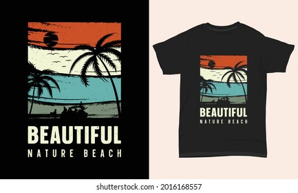 Summer T-shirt Design " Beautiful natural beach "