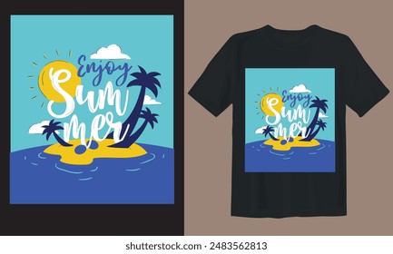 Summer T-shirt design. Enjoy summer.