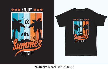 Summer T-shirt Design " Enjoy summer time "