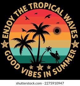 Summer tshirt Design for men and women. This Design about Summer Design or summer tshirt Design