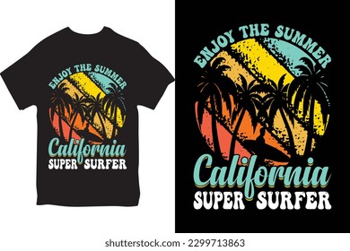 Summer T-shirt Design, Summer paradise, Surfing Paradise, Break The Waves, Sea Beach, California Beach, Santa Monica Beach, Enjoy Great Summer, T-shirt, Typography T-shirt Design