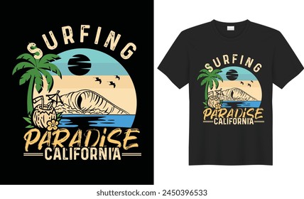 Summer T-shirt Design, Summer paradise,Surf Paradise,Break The Waves,Sea Beach,California Beach, Santa Monica Beach with palm trees silhouettes, typography, print, vector illustration.Global swatches.