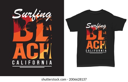 Summer T-shirt Design " Surfing Beach California "