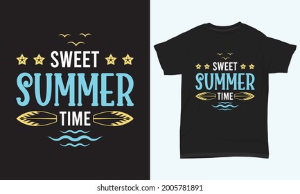 Summer T-shirt Design " Sweet summer time "