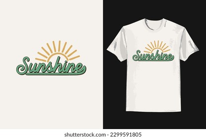 summer t-shirt with sunshine slogan. Trendy groovy print design for posters, stickers, cards, and t-shirts. Vector illustration in style retro 70s, 80s design
