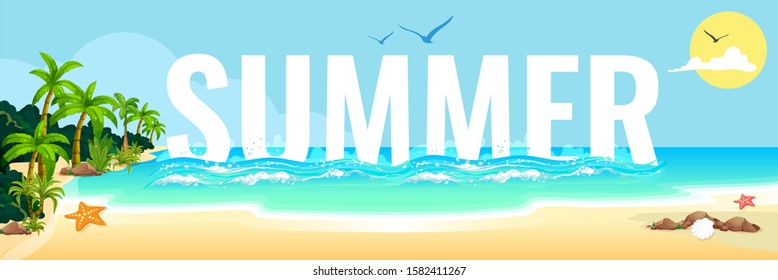 Summer typography with beach landscape, palm trees and sunny day, with sun and clouds on sky. Ocean waves with star fish. Web banner for summer concept. Vector illustration