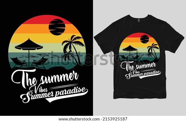 Summer typography\
custom t shirt design.