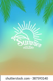 summer typography on sun and beach blur background. All for Summer holidays and vacation. design for A4, vector illustration