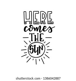 Summer typography poster. Conceptual handwritten phrase T shirt hand lettered calligraphic design. Inspirational vector