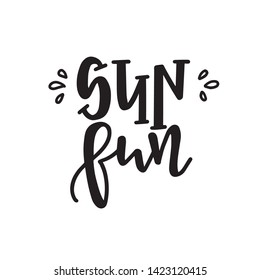 Summer typography poster. Conceptual handwritten phrase T shirt hand lettered calligraphic design. Inspirational vector