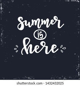 Summer typography poster. Conceptual handwritten phrase T shirt hand lettered calligraphic design. Inspirational vector