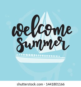 Summer typography poster. Conceptual handwritten phrase T shirt hand lettered calligraphic design. Inspirational vector