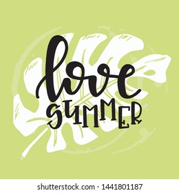 Summer typography poster. Conceptual handwritten phrase T shirt hand lettered calligraphic design. Inspirational vector