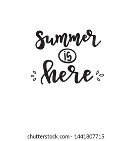 Summer typography poster. Conceptual handwritten phrase T shirt hand lettered calligraphic design. Inspirational vector