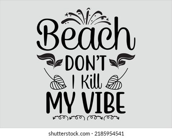 Summer typography  t-shirt design vector file
