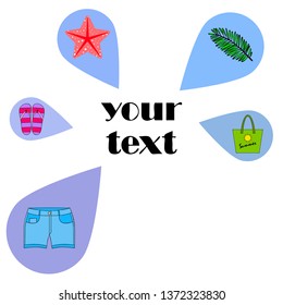 Summer vacation. Beach bag, slippers, shorts, starfish, tropical sheet. Vector background