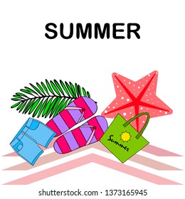 Summer vacation. Beach bag, slippers, shorts, starfish, tropical sheet. Vector background
