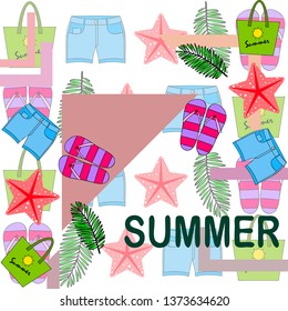 Summer vacation. Beach bag, slippers, shorts, starfish, tropical sheet. Vector background