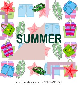 Summer vacation. Beach bag, slippers, shorts, starfish, tropical sheet. Vector background