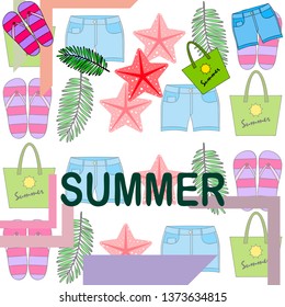 Summer vacation. Beach bag, slippers, shorts, starfish, tropical sheet. Vector background