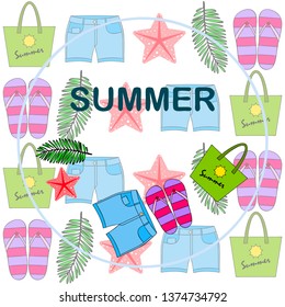 Summer vacation. Beach bag, slippers, shorts, starfish, tropical sheet. Vector background