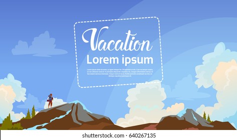 Summer Vacation Concept Man Backpacker Enjoy View Mountains Traveler Hiking Flat Vector Illustration