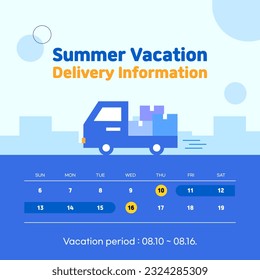 Summer Vacation Delivery Information Template