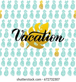 Summer Vacation Design. Vector Illustration of Nature Trendy Postcard with Calligraphy.