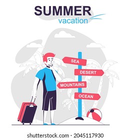 Summer vacation isolated cartoon concept. Man with luggage chooses direction trip, resting people scene in flat design. Vector illustration for blogging, website, mobile app, promotional materials.