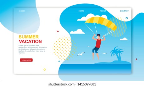 Summer Vacation Landing Page With Advertising Text. Man Parasailing With Parachute Over Tropical Beach And Sea. Unforgettable Experience. Active And Adventure Holiday Idea. Vector Flat Illustration