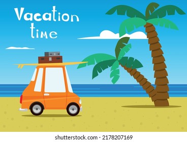 Summer vacation poster. Vacation time trip on the car on the sea beach. 