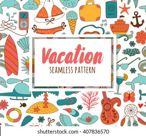 Summer vacation set doodle elements, seamless pattern. Travel background drawing. Vacation design vector illustration. 