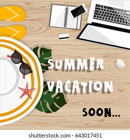 Summer vacation soon. Freelance concept. Flat vector illustration. Top view