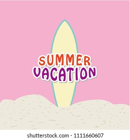 Summer vacation text surfer board
