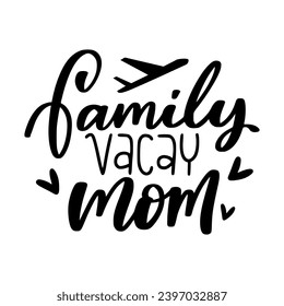 Summer Vacation and Trip Lettering Quotes and Phrases For Printable Posters, Cards, Tote Bags Or T-Shirt Design. Funny Vacay Sayings