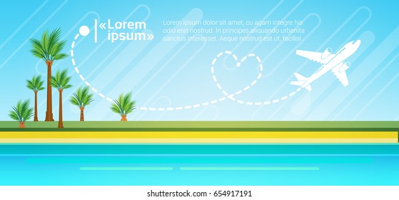 Summer Vacation Tropical Island Plane In Sky Sea Shore Sand Beach Flat Vector Illustration