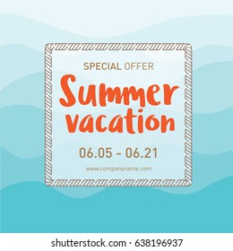 Summer vacation. Vector square banner. Can be used for summer sales, tourist offers, travel plans.  Waves background.